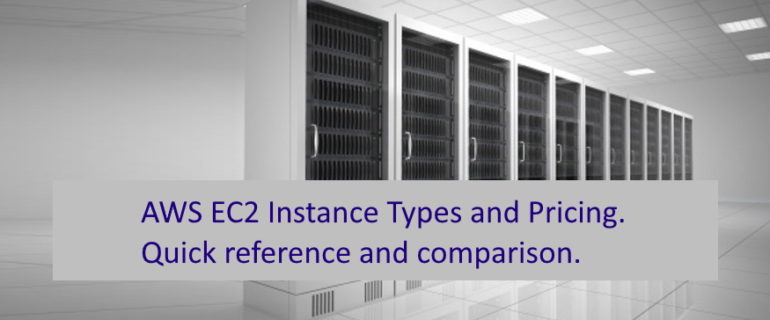 AWS EC2 Instance Types and Pricing Explained